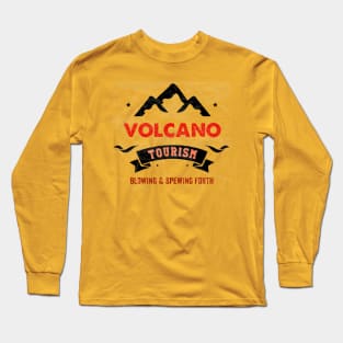 Volcano Tourism Long Sleeve T-Shirt